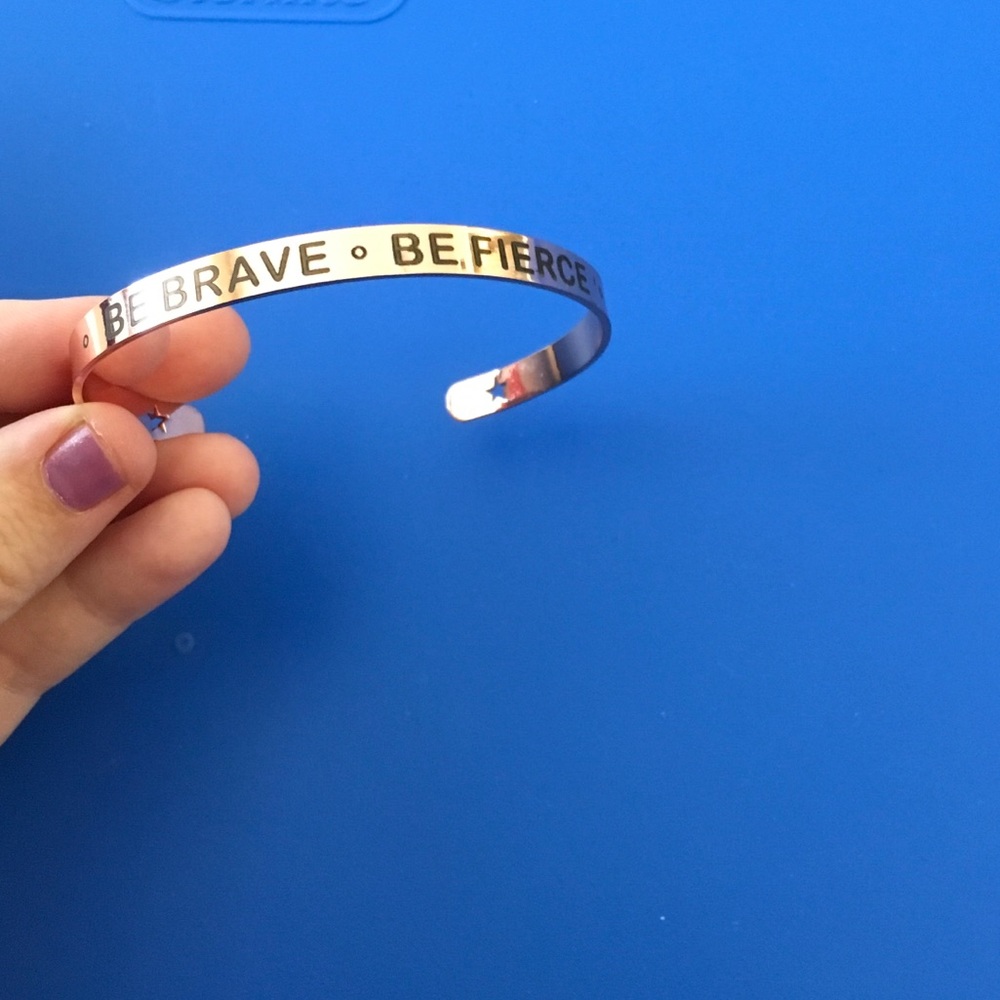 Be brave be fierce bracelet